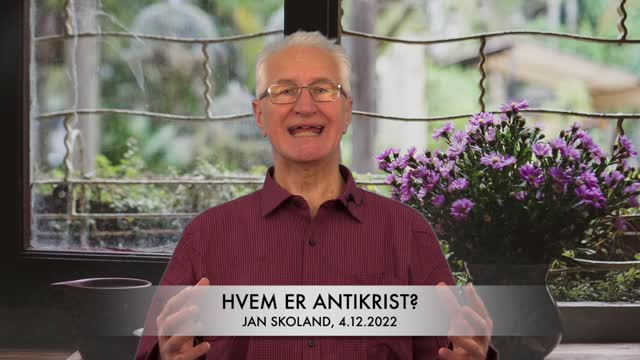 Jan Skoland: Hvem er Antikrist?