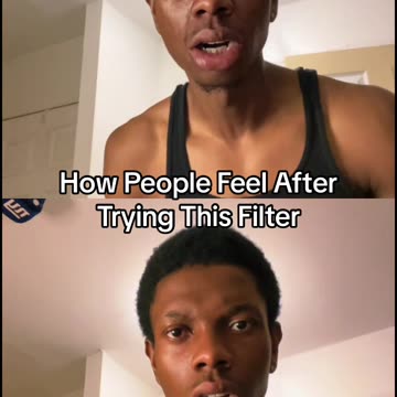 How People Feel After Trying This Filter