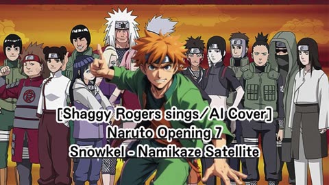 [Shaggy Rogers sings/AI Cover] Naruto Opening 7 Snowkel - Namikaze Sateraito