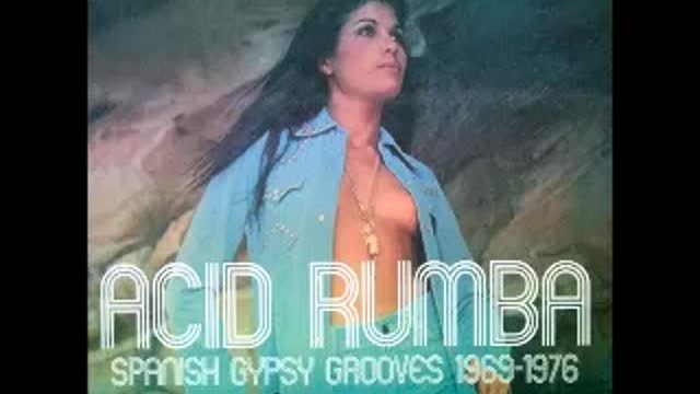 Various – Acid Rumba! Spanish Gypsy Grooves 1.976