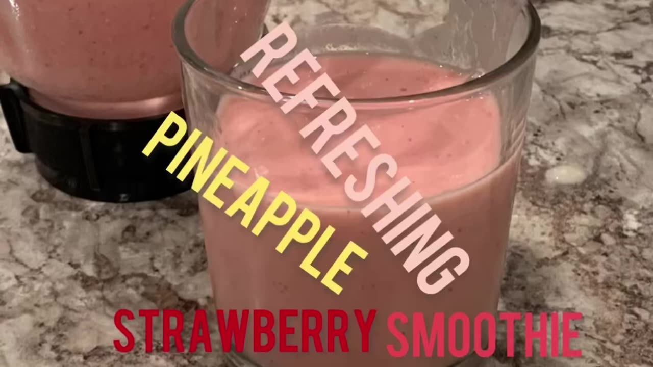 Refreshing Pineapple Strawberry Smoothie!!!!