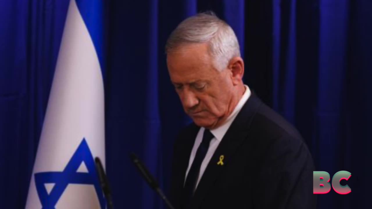 Netanyahu rival Benny Gantz quits war Cabinet