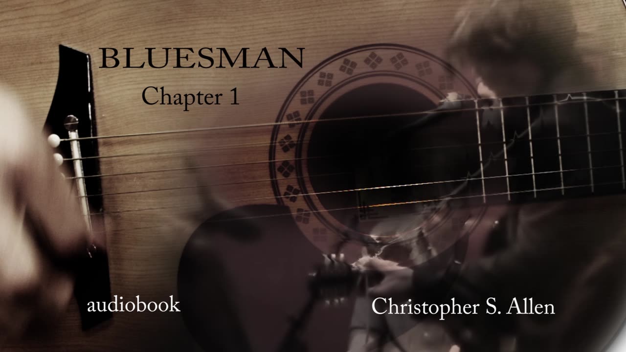 Bluesman - Chapter 1