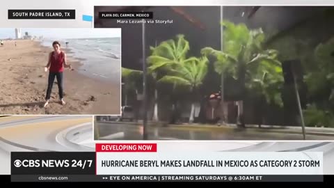 Hurricane Beryl makes landfall in Mexico as Category 2 storm