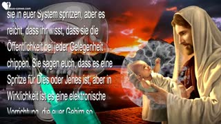 Krankheiten, Gedankenkontrolle, Pharma & Abtreibungen ❤️ Warnung von Jesus