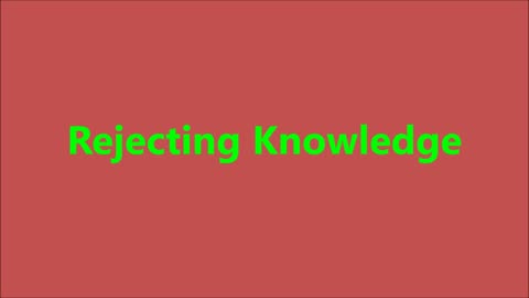 Godliness | Rejecting Knowledge - RGW Teaching