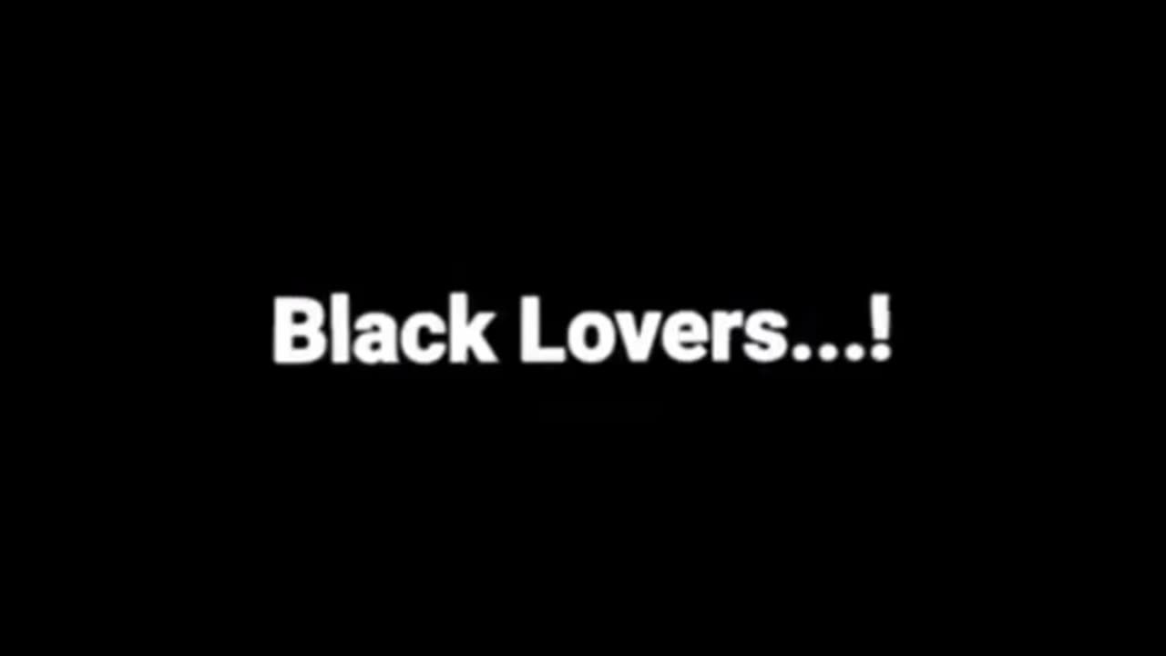 black lover WhatsApp status