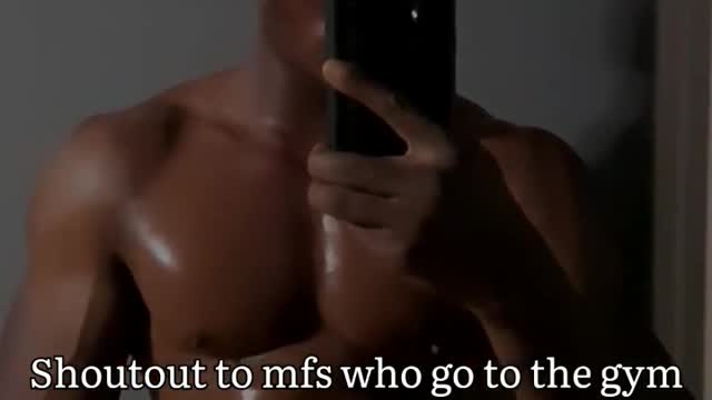 mfs who go to the gym...