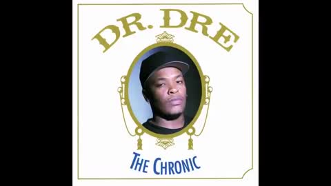 D̲r. D̲r̲e - T̲he C̲h̲r̲onic (FULL ALBUM)