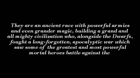 ~ High Elves ~ Warhammer Lore "Beginning"