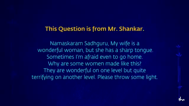 How To Deal With An Angry Spouse? Sadhguru Answers