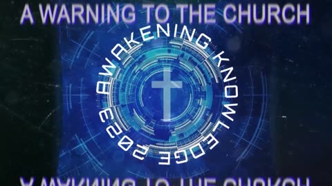 The Awakening Knowledge 2023 - A Warning to the Church Symposium