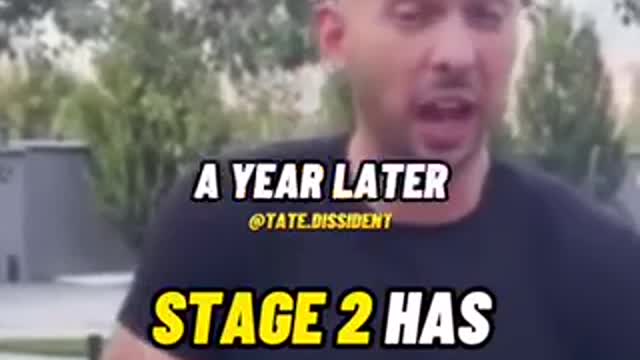 Stage two is here Andrew Tate