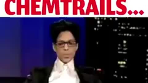 Prince talks about chemtrails