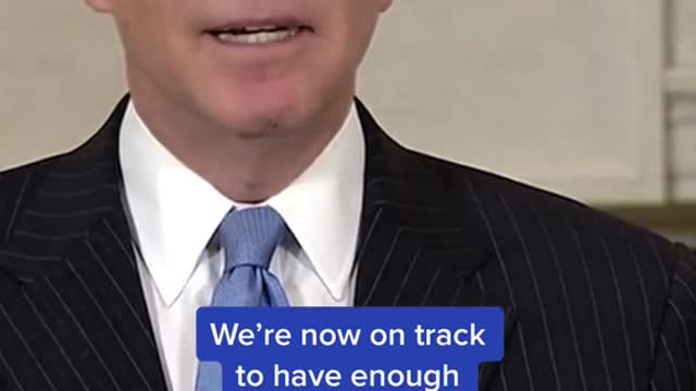 We're now on track to have enough vaccine supply