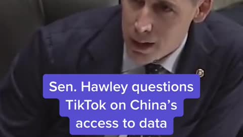 Sen. Hawley questions TikTok on China's access to data