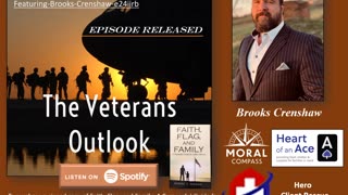 The Veterans Outlook Podcast Featuring Brooks Crenshaw