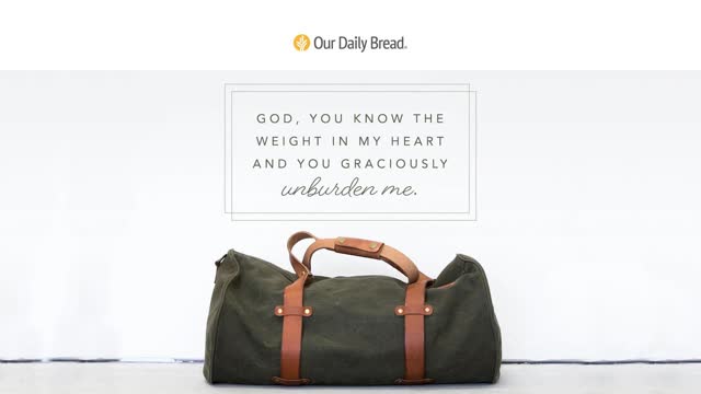 The Baggage Activity Audio Reading Our Daily Bread Devotional April 15, 2021