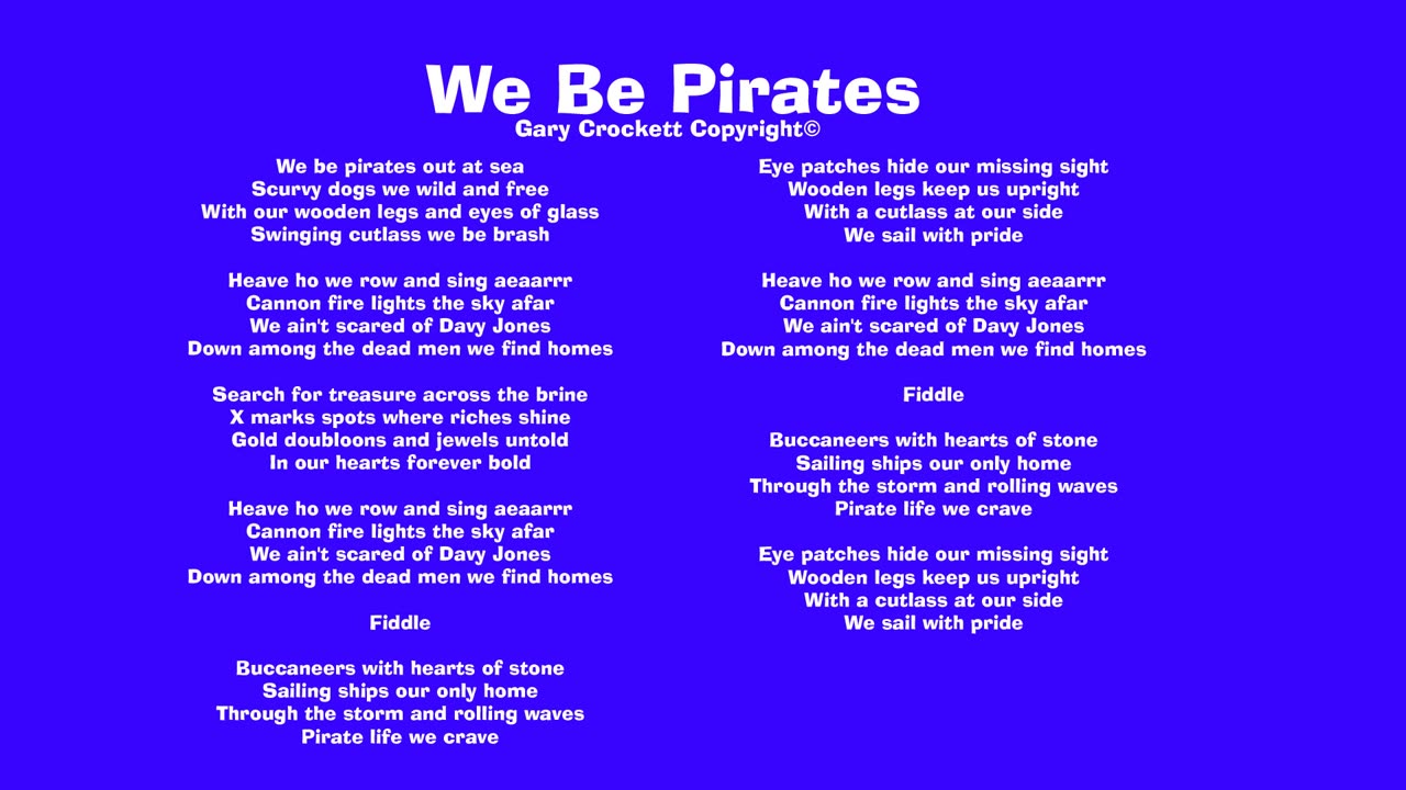 We Be Pirates Song