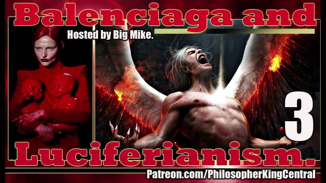 Balenciaga and Luciferarianism.