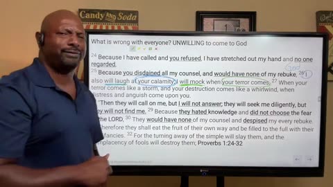 Episode 278: The Sinner is Unwilling to come to God Part 2