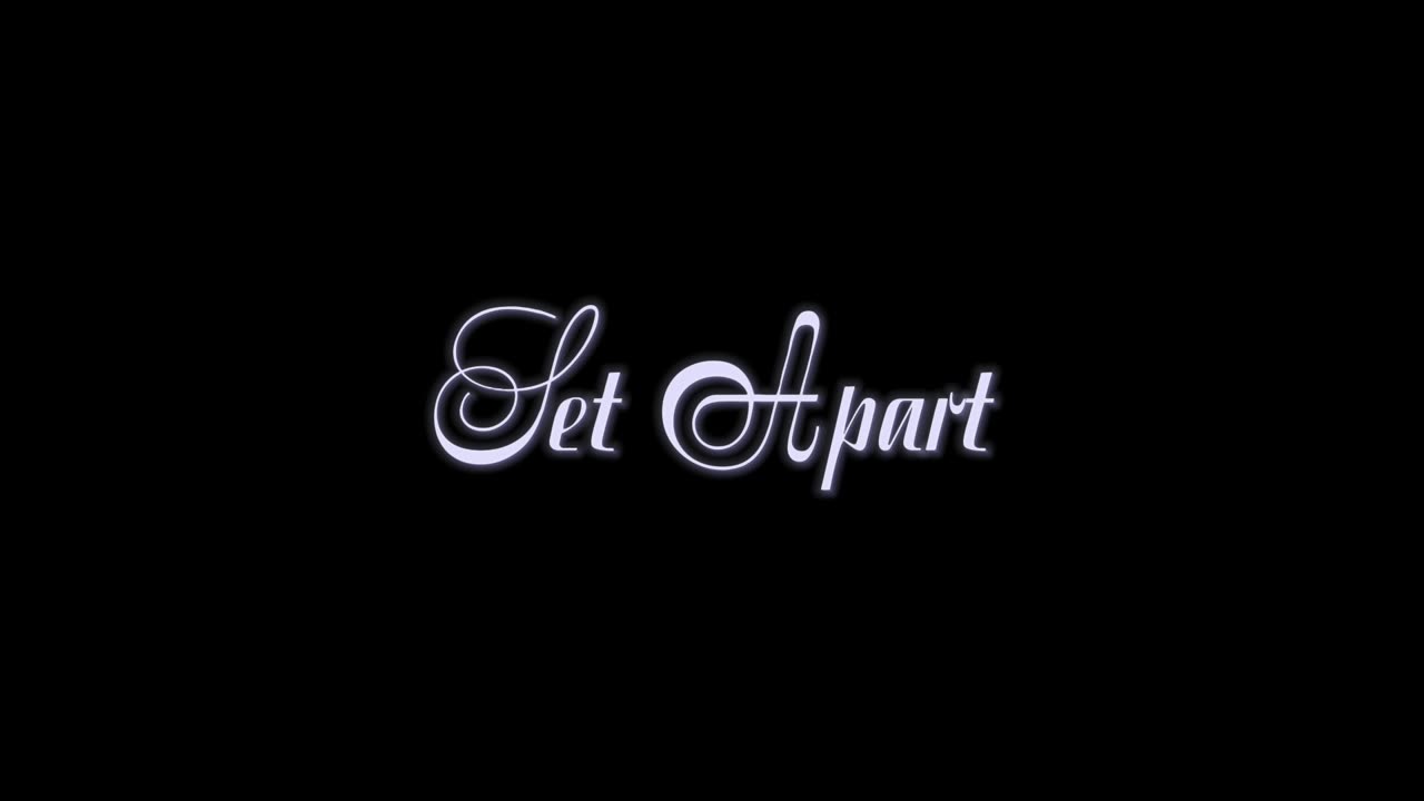 6. Set Apart