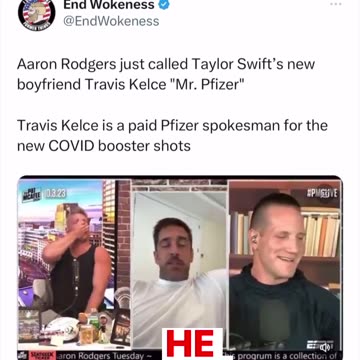 Aaron Rodgers just called Taylor Swift’s new boyfriend Travis Kelce "Mr. Pfizer"