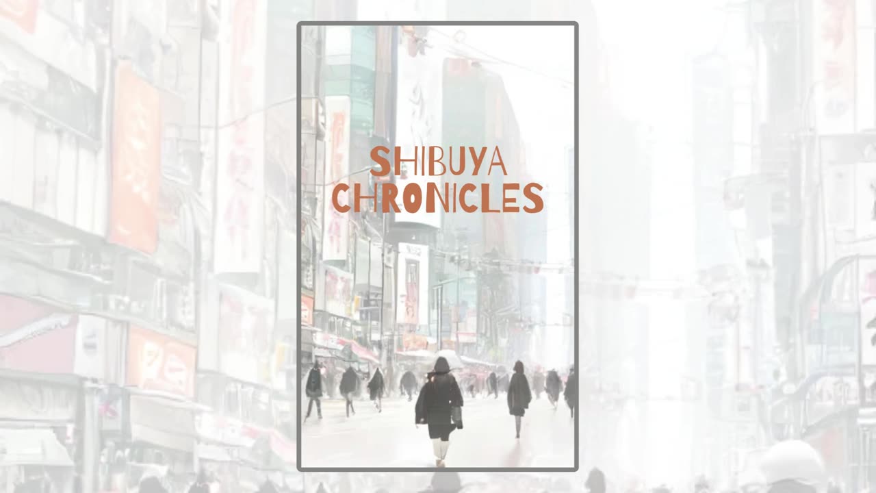 Shibuya Chronicles. An intriguing short Story about Elliot's initial visit to Japan.