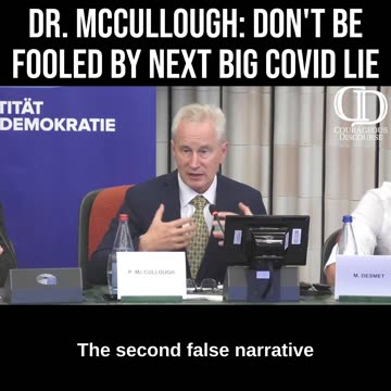 Dr. McCullough: Don't Be Fooled by the Next Big COVID Lie
