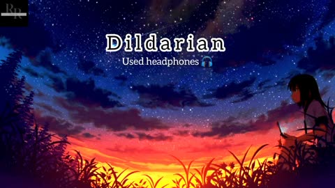 Amrinder Gill I Dildarian I Lyrics Song