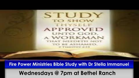 Fire Power Ministries Bible Study with Dr Stella Immanuel