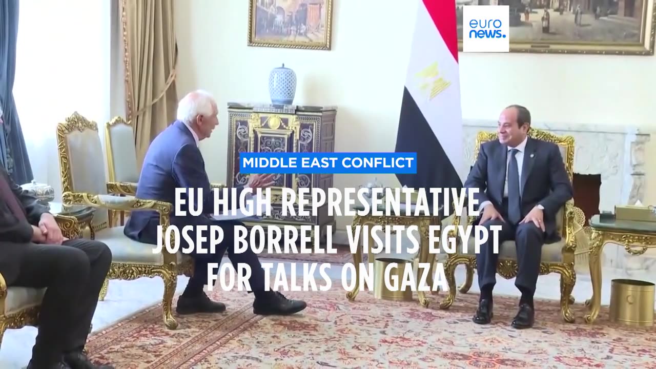 Josep Borrell arrives in Egypt as Gaza humanitarian crisis worsens