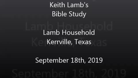 Bible Study at the Lamb's part 3