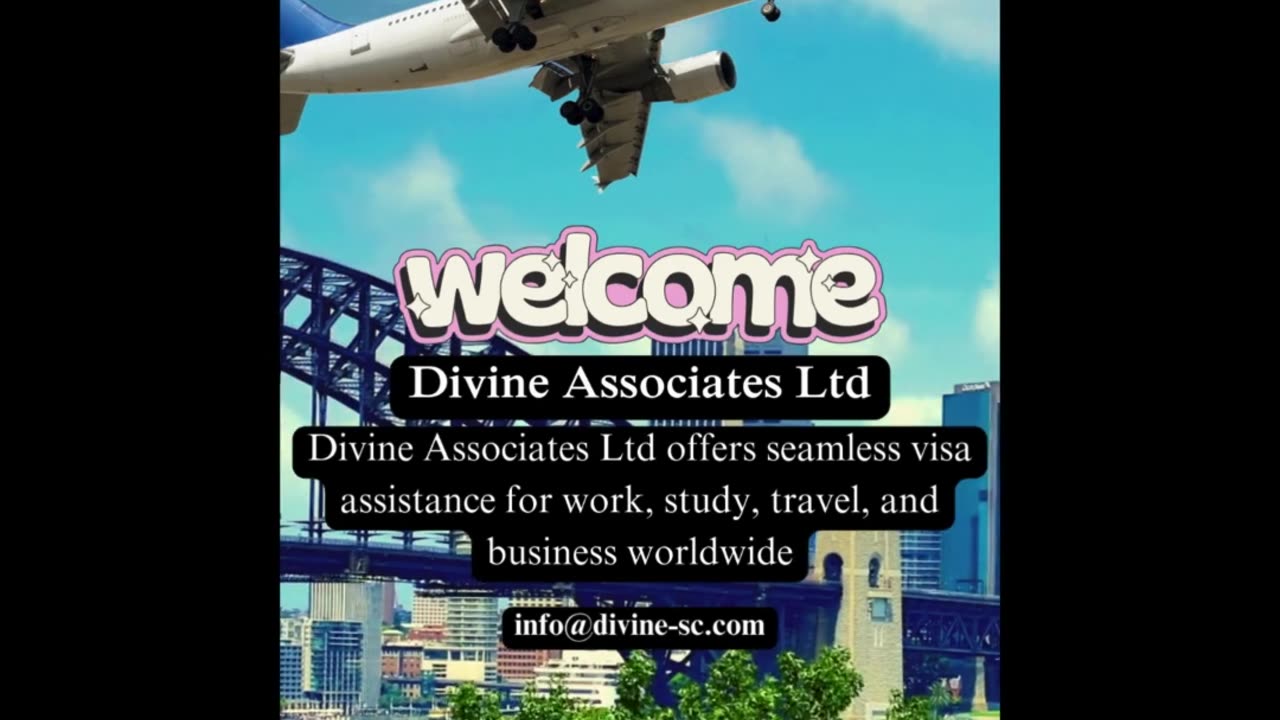 Your Gateway to Global Visas: Divine Associates Ltd