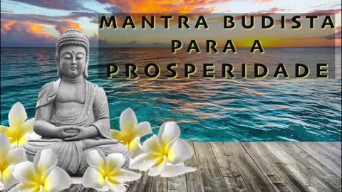 Activate your prosperity with this buddhist mantra