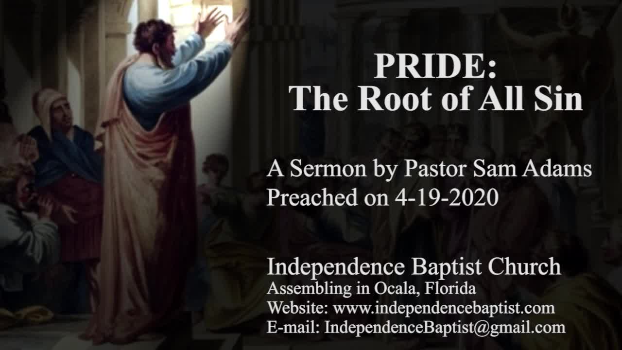 PRIDE: The Root of All Sin