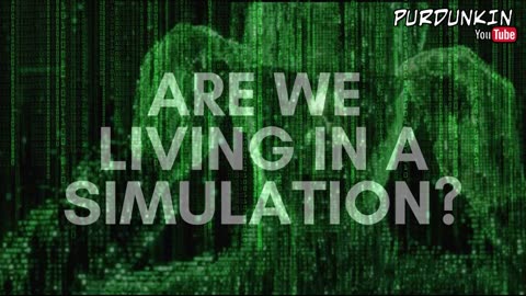 Its All A Simulation. The Evidence Is Everywhere You Look.