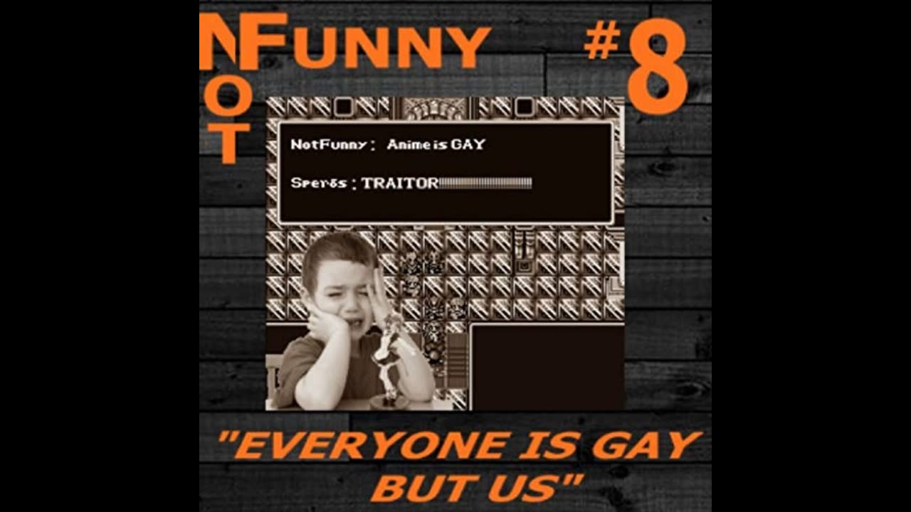 NotFunny Episode 8 – Everyone Is Gay But Us