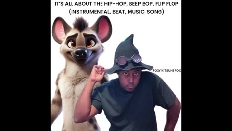 It’s All About The Hip Hop, Beep Bop, Flip Flop (Instrumental, Beat, Music, Song)