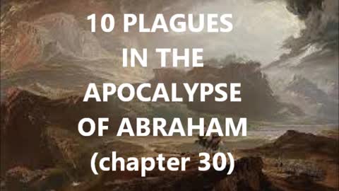 10 PLAGUES IN THE APOCALYPSE OF ABRAHAM