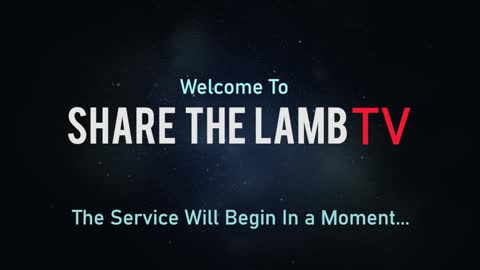 Bible Study | Share The Lamb TV