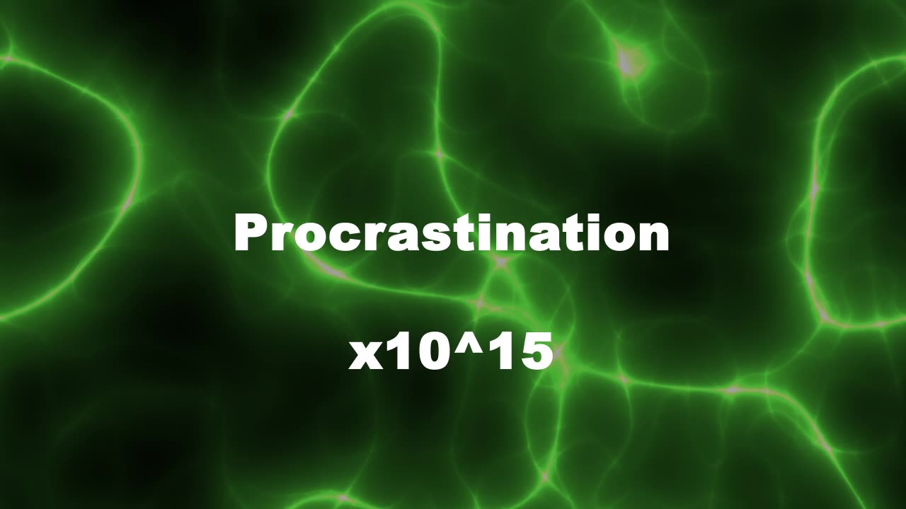 Amplified Reiki [AR] for Procrastination - 10^15 x Stronger Energy