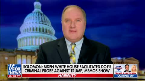 Solomon: Memos Show Biden W.H. Facilitated DoJ’s Criminal Probe Against Trump