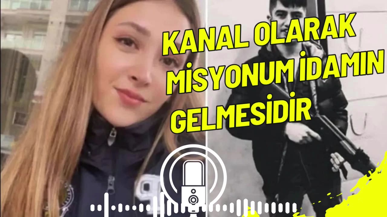 Kanal Olarak Misyonum İdamın Gelmesidir.