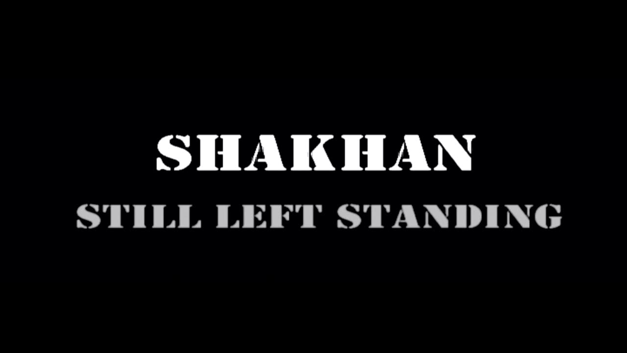Shakahn - Still Left Standing