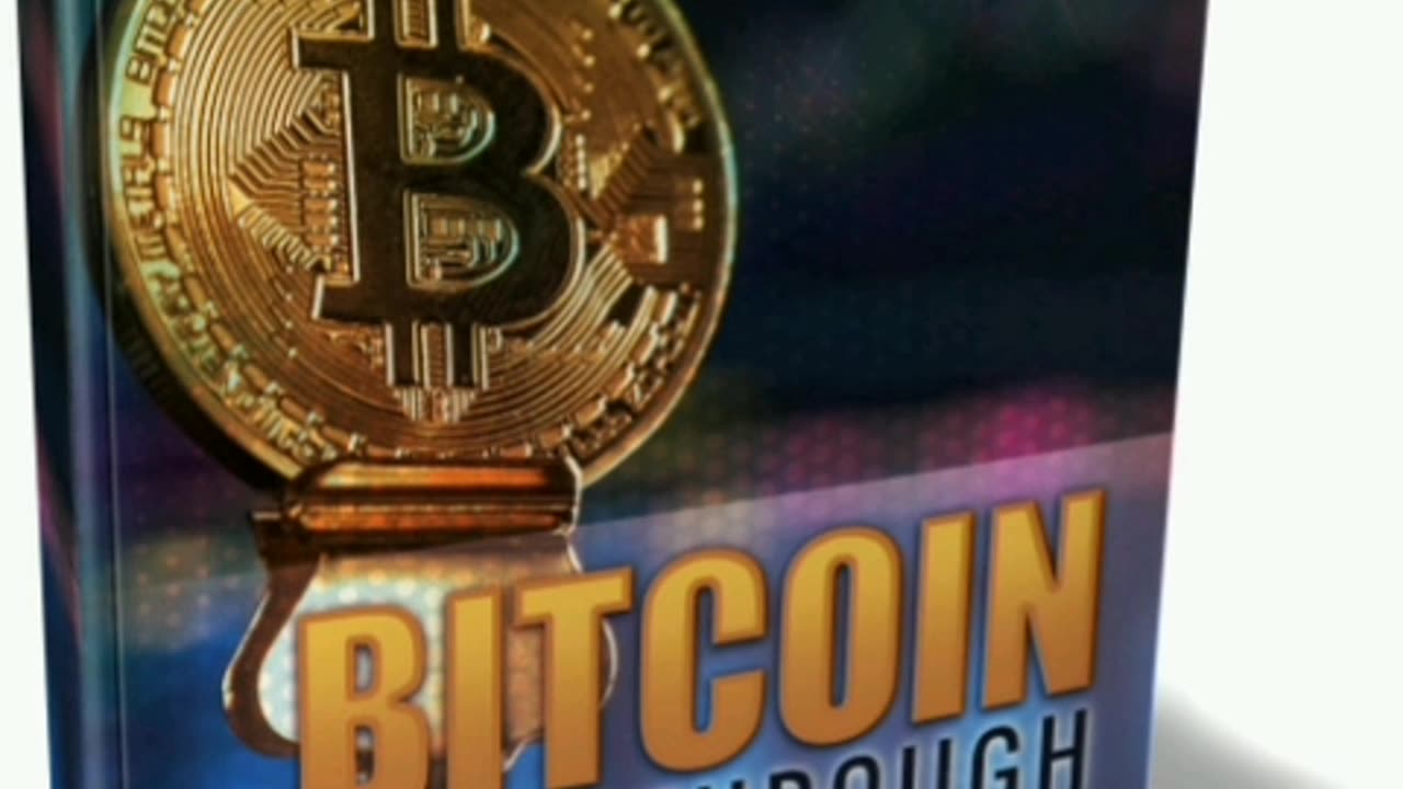 The Bitcoin Breakthrough Digital - Ebooks ( https://wa.me/c/918019203389 )