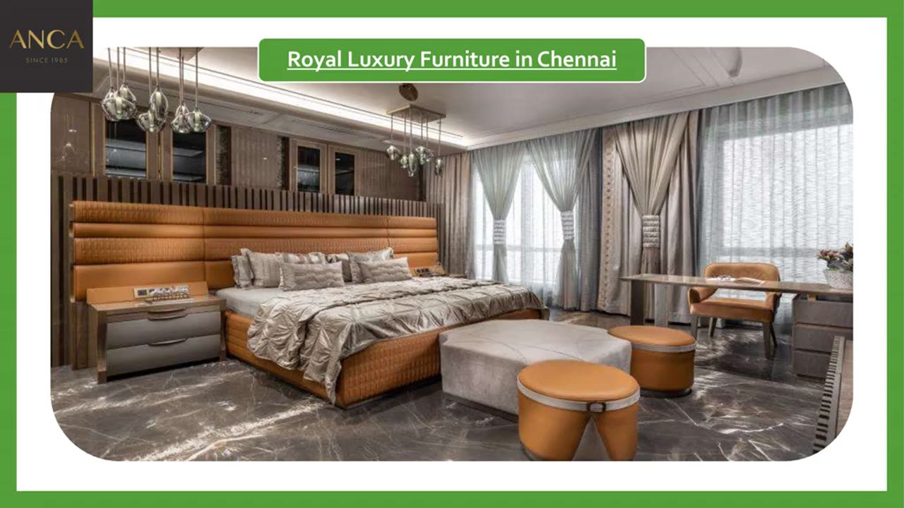 Royal Luxury Furniture in Chennai