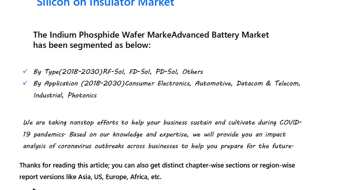 Silicon on Insulator Market to have a high revenue growth rate over the next few years.