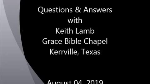 Question and Answers with Keith Lamb 08-04-19
