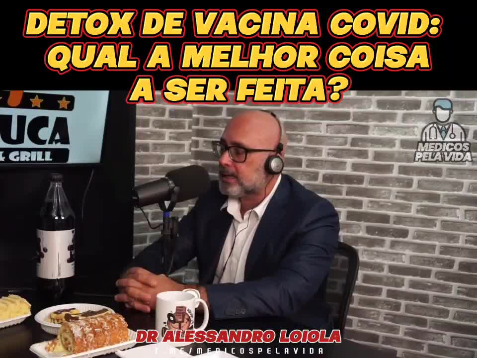 Dr. Alessandro Loiola - Detox da Vacina_A melhor coisa a ser feita?